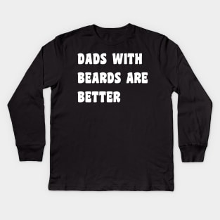 Fathers Day Kids Long Sleeve T-Shirt